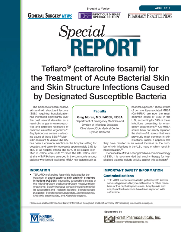 Teflaro® (ceftaroline fosamil) for the Treatment of Acute Bacterial